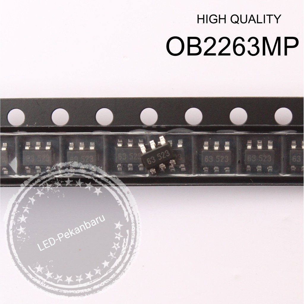IC OB2263MP OB2263 2263 63513 SOT23-6 PWM CONTROLLER SMD SHARP LED