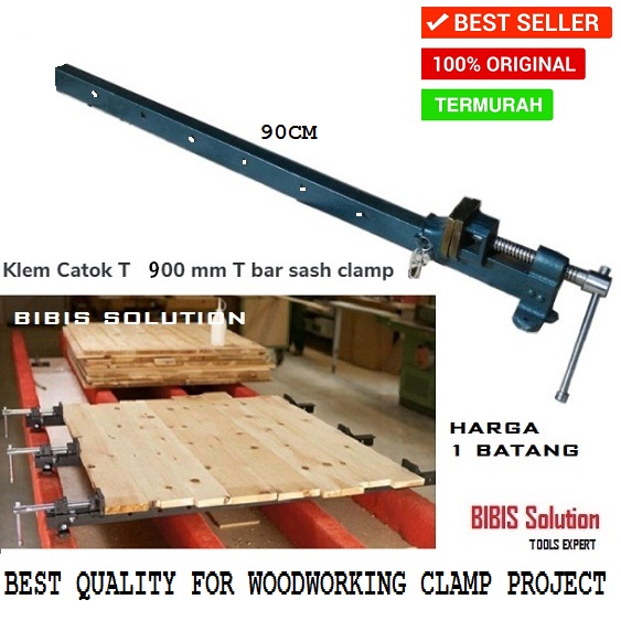 T Bar Clamp 90cm Catok TBar Pres Klem Penjepit Papan Kayu Panjang 900mm Klem Rel