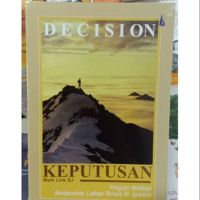 Decision (Keputusan) - Mark Link SJ