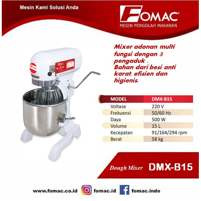 Fomac DMX-B15 Plantery Mixer (15 Liter) - Mesin Pengaduk Adonan