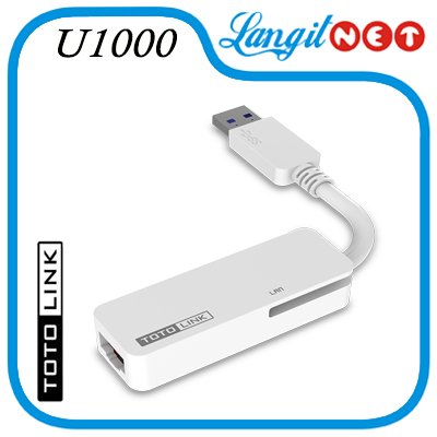 TOTOLINK  U1000 USB 3.0 TO RJ45 Giga LAN Port