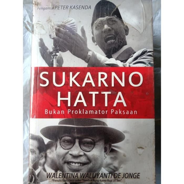 

DISKON SPESIAL BUKU SUKARNO HATTA BUKAN PROKLAMATOR PAKSAAN (SC) WALENTINA ORIGINAL TERLARIS