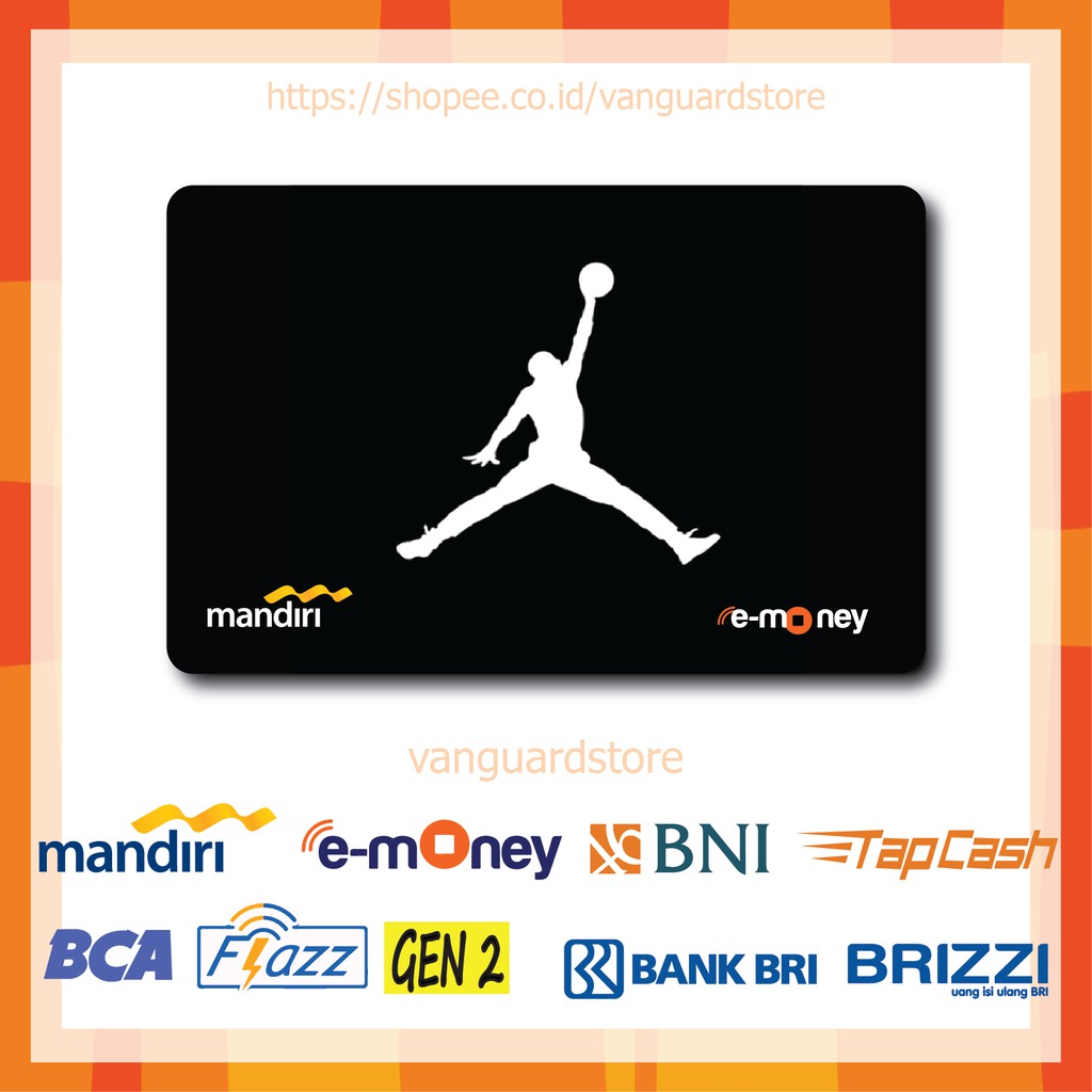 KARTU E MONEY E TOLL LEMPAR BOLA BALL BASKET 2 EMONEY MANDIRI FLAZZ BCA TAPCASH BRIZZI BRI