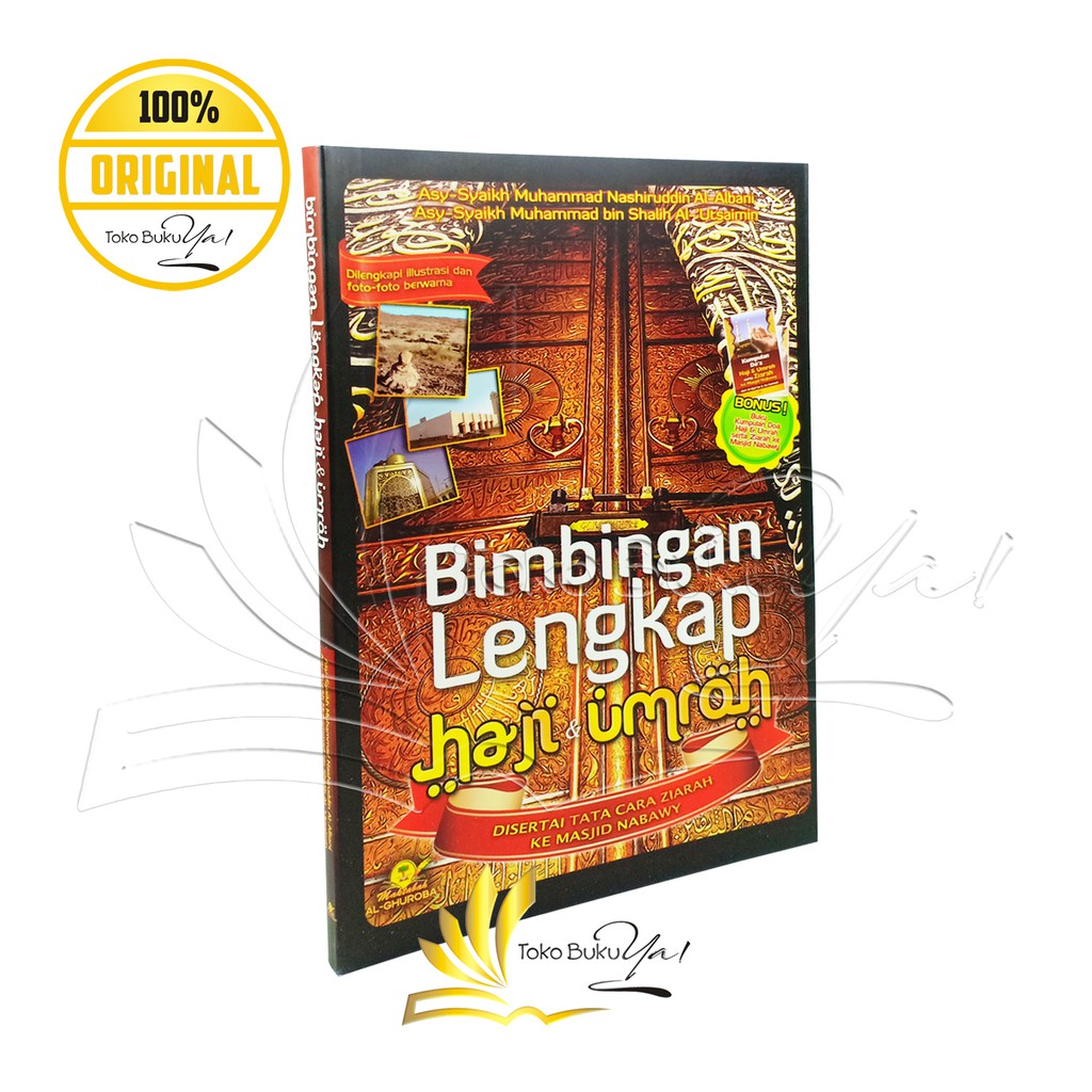 Bimbingan Lengkap Haji dan Umroh - Maktabah Al Ghuroba