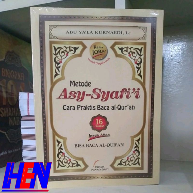 

Metode Asy Syafii Cara Praktis Baca Al Quran Edisi Iqra Abu Ya la - Pustaka Imam Asy