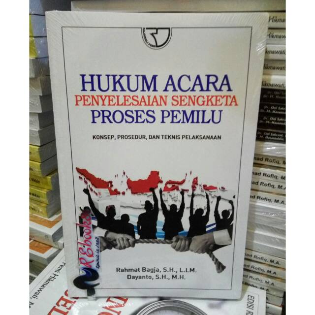 Hukum Acara Penyelesaian Sengketa Proses Pemilu - Rahmat Bagja #RAJAWALI
