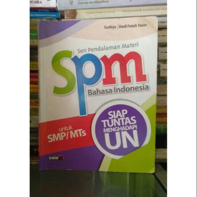 Spm Bahasa Indonesia SMP Kelas 3 ktsp 2006 Erlangga