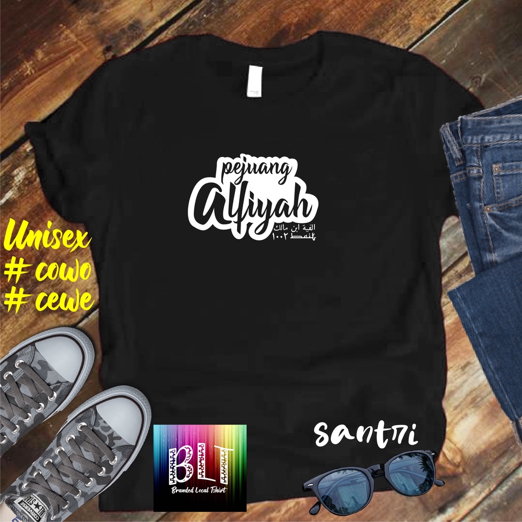 COD/KAOS PEJUANG ALFIYAH/KAOS TERLARIS KUALTAS TERJAMIN/KAOS PRIA DISTRO HIT/KAOS BANDUNG/KAOS KEREN/KAOS MURAH//KAOS DISTRO/KAOS BERGAMBARKAOS DISTRO/KAOS PRIA DAN WANITA/KAOS KATA KATA LUCU/KAOS VIRAL/KAOS PROMO