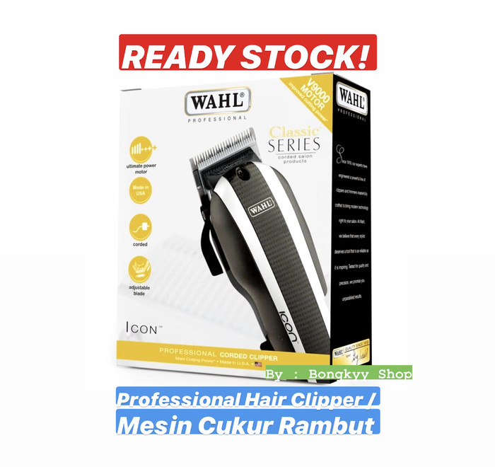 Alat Cukur Rambut / Mesin Cukur / Hair Clipper WAHL ICON USA ORIGINAL