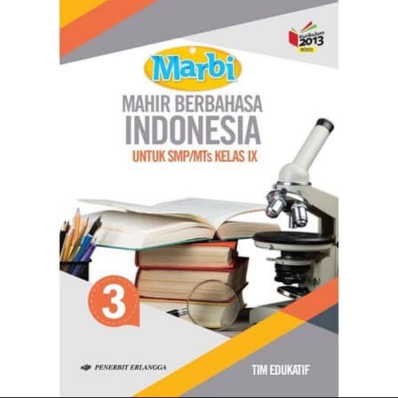 Buku Pelajaran Marbi Mahir Berbahasa Indonesia Kelas 1,2,3 SMP/MTs Kurikulum 2013 Revisi