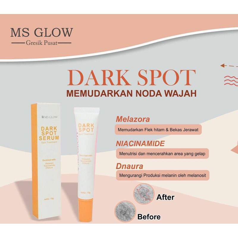 

DARK SPOT MSGLOW