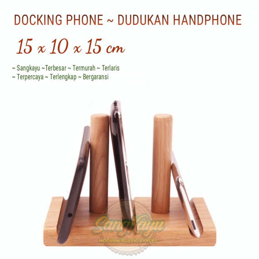 SangKayu Docking Phone Dudukan Handphone / Stand Phone Kayu