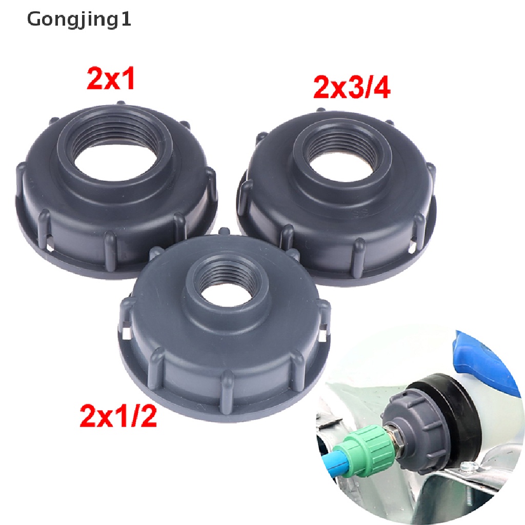 Gongjing1 IBC Tank Fitting Adapter Konektor S60X6 Ke 1 / 2 &quot;3 / 4&quot; 1 &quot;