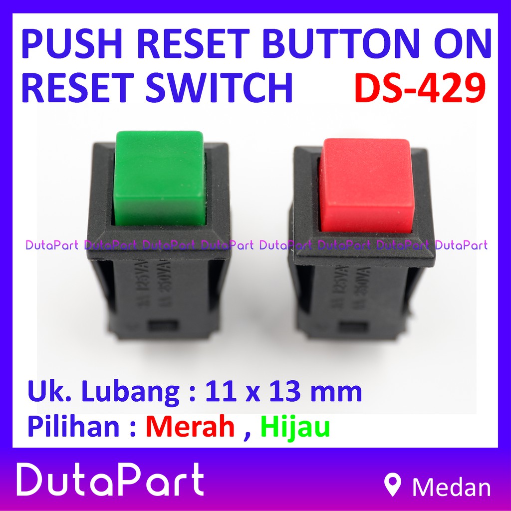 Push Reset Button Tombol ON Reset Switch Saklar DS-429 Kualitas Bagus