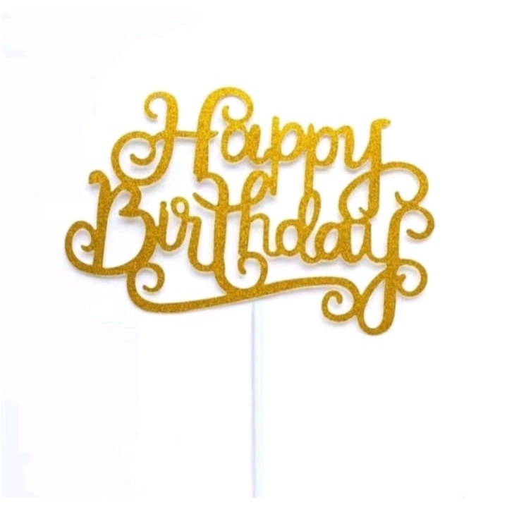 Tulisan Happy Birthday / Cake Topper Glitter Happy Birthday Kertas Hiasan Kue 1pcs