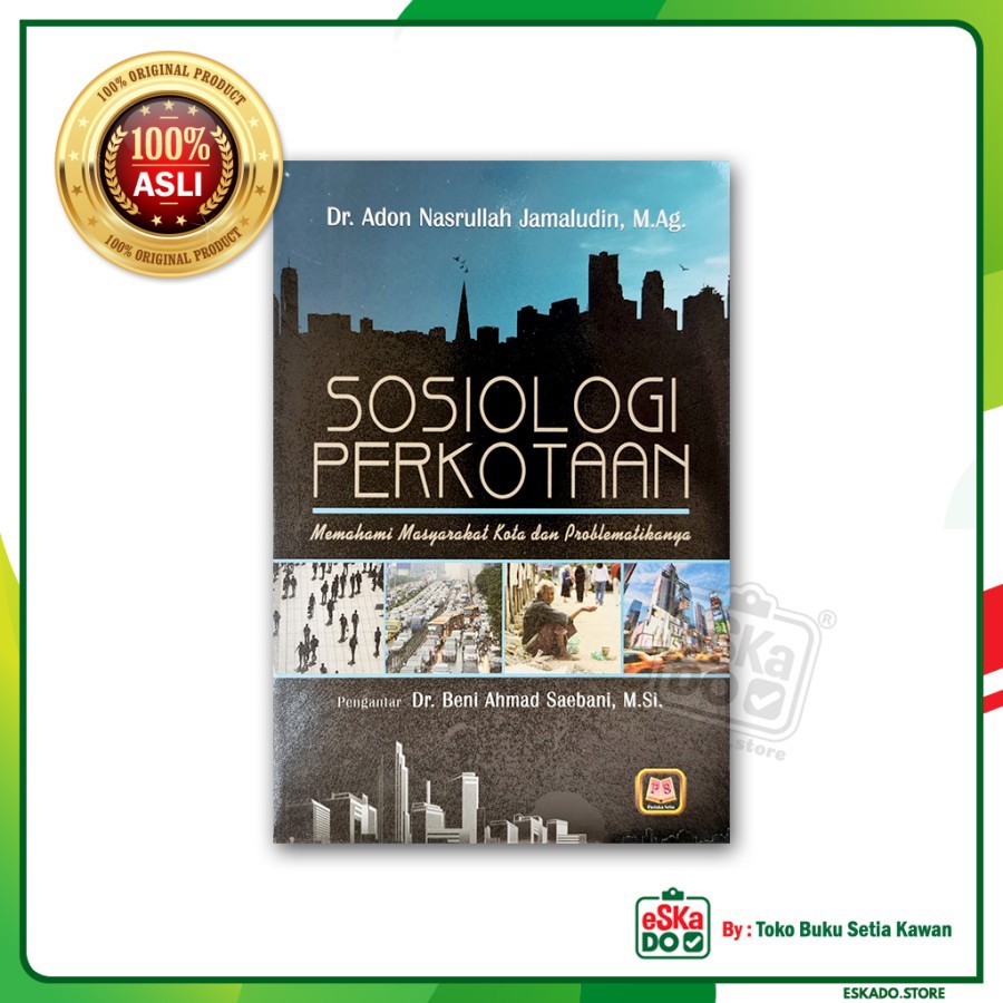 Sosiologi Perkotaan - Adon Nasrullah Jamaludin - Pustaka Setia