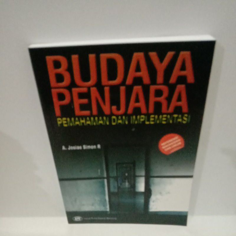 

BUKU BUDAYA PENJARA PEMAHAMAN DAN IMPLEMENTASI ORIGINAL