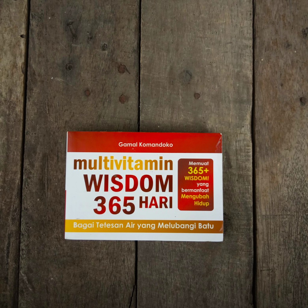 

Buku Saku Self Help: Multivitamin Wisdom 365 hari