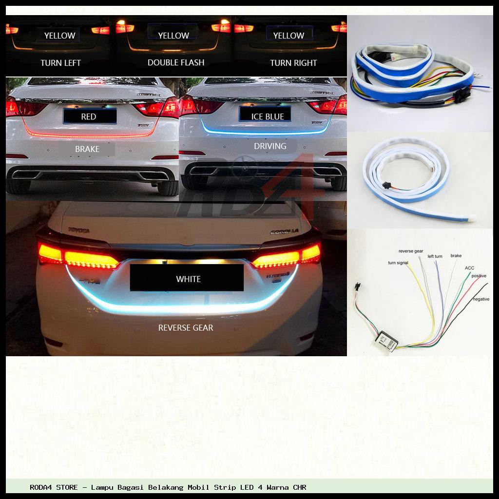 Lampu Bagasi Belakang Mobil Strip LED 4 Warna CHR