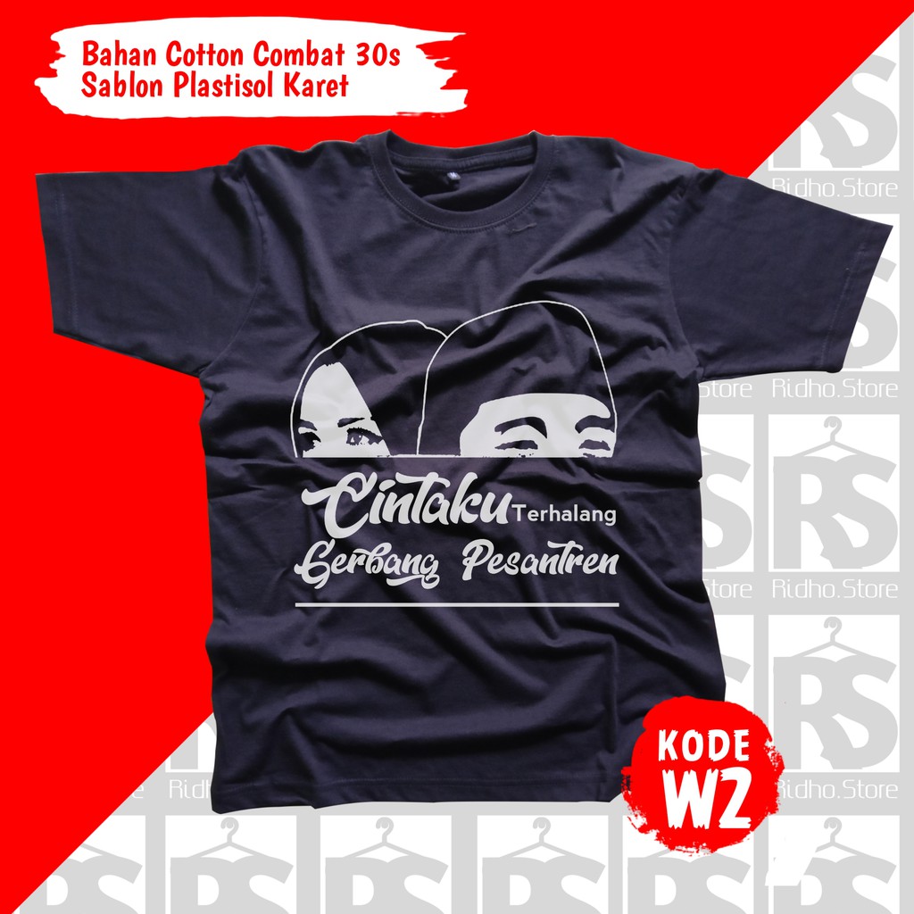 KAOS SANTRI // KAOS SANTRI SALAFI // KAOS DAKWAH // KAOS MUSLIM // KAOS DISTRO //  KODE W-W2 pendek