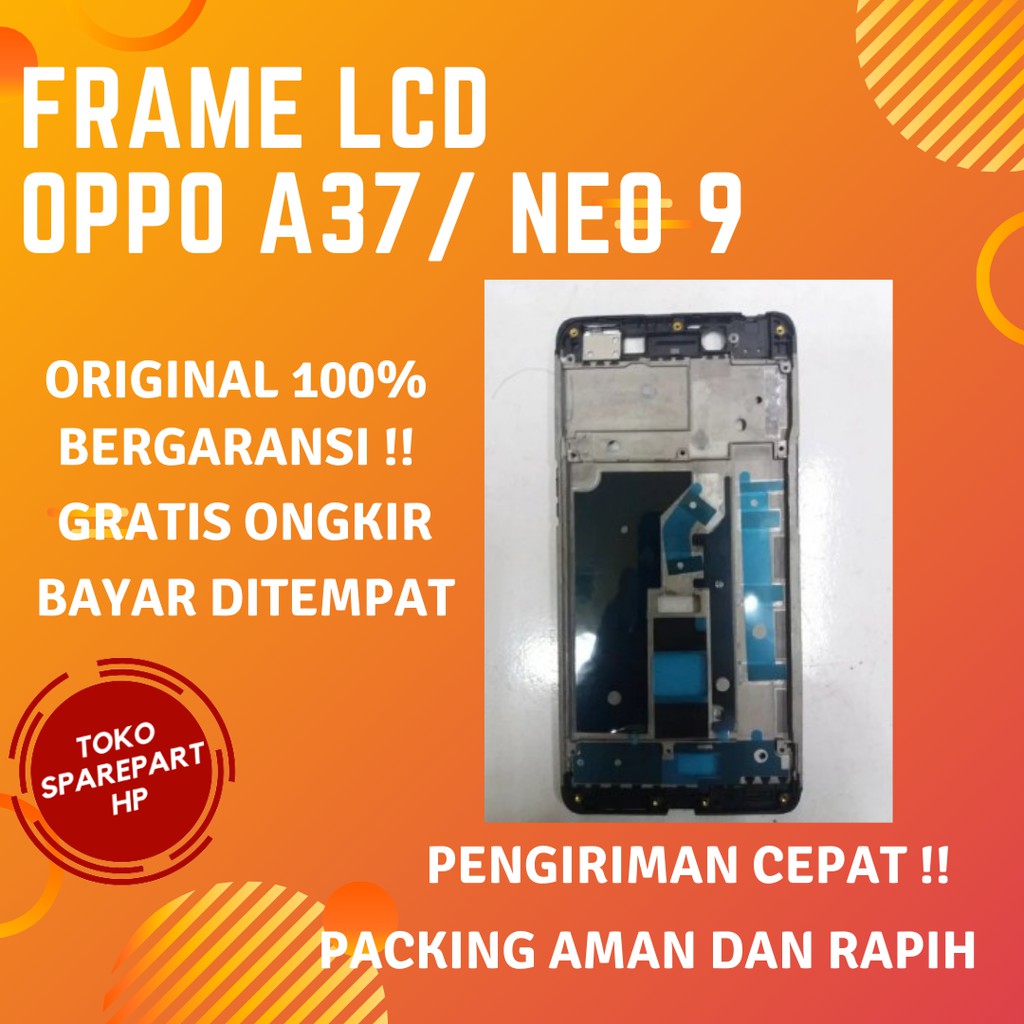 FRAME LCD OPPO A37 tatakan lcd oppo ne 9 tulang tengah lcd untuk oppo tipe a37 dudukan lcd oppo a37