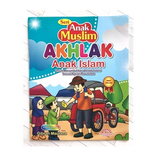 SERI ANAK MUSLIM AKHLAK ANAK ISLAM