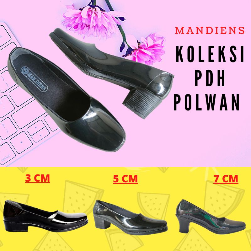 Mandiens Sepatu Pantofel Wanita (Hak 3,5,7 CM) PDH POLWAN KOWAD BHAYANGKARI Persit PSH PSK - Sepatu Kerja Wanita Hitam Kilap Kekinian Berkualitas Terbaik Branded