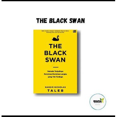Buku THE BLACK SWAN - Nassim N. Taleb