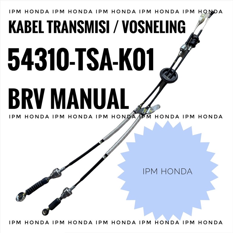 TSA Cable Kabel Transmisi Vosneling Manual MT Honda BRV 2016 2017 2018 2019 2020 2021 54310 TSA K01