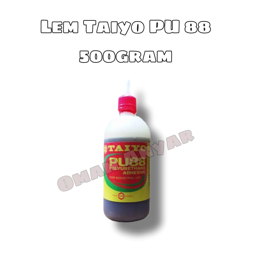 Lem TAIYO PU 88 500 Gram For Industrial use