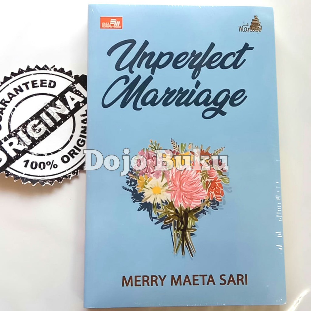 Le Marriage : Unperfect Marriage (Merry Maeta Sari)