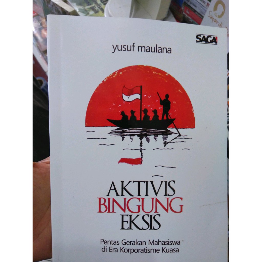 Aktivis Bingung Eksis by Yusuf Maulana