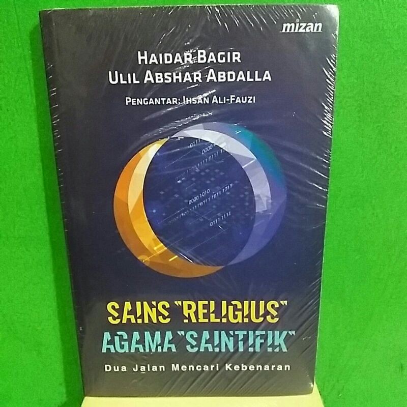 Buku SAINS "RELIGIUS" AGAMA "SAINTIFIK"
