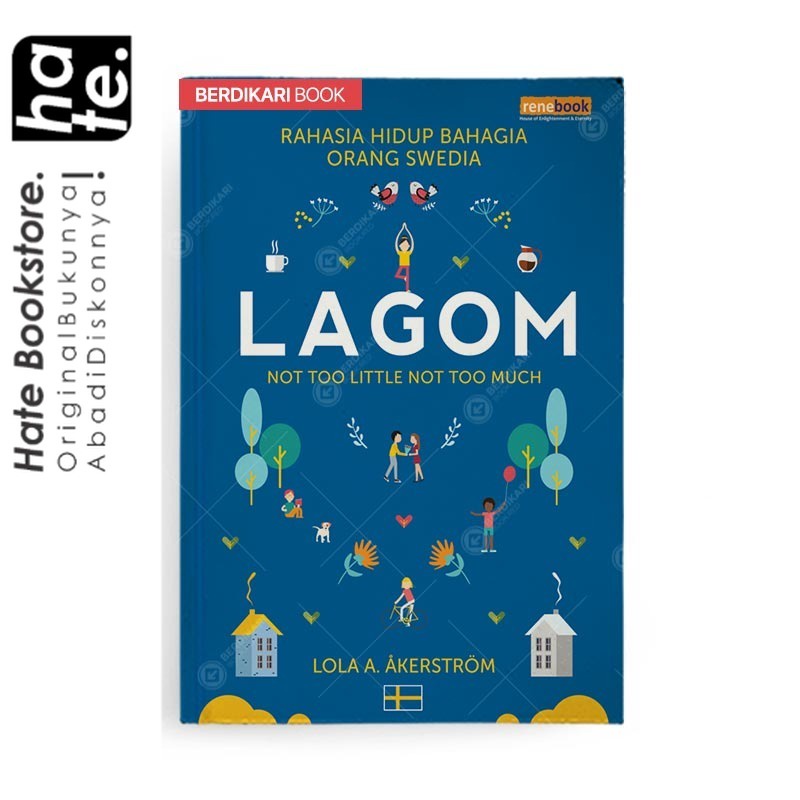 Lagom Rahasia Hidup Bahagia Orang Swedia