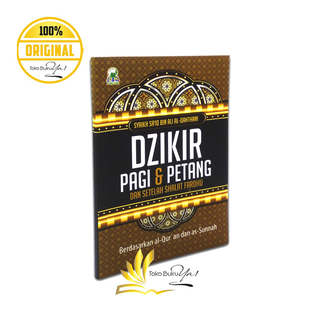 Dzikir Pagi &amp; Petang Dan Setelah Shalat Fardhu - Darul Haq