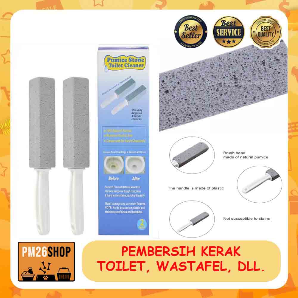 ALAT PEMBERSIH KERAK PLAK WC TOILET CLOSET KERAMIK RING X PUMICE STONE