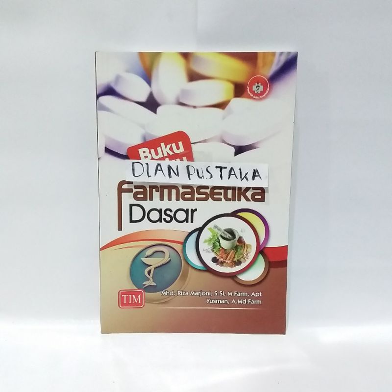 (ORIGINAL) BUKU FARMASETIKA DASAR