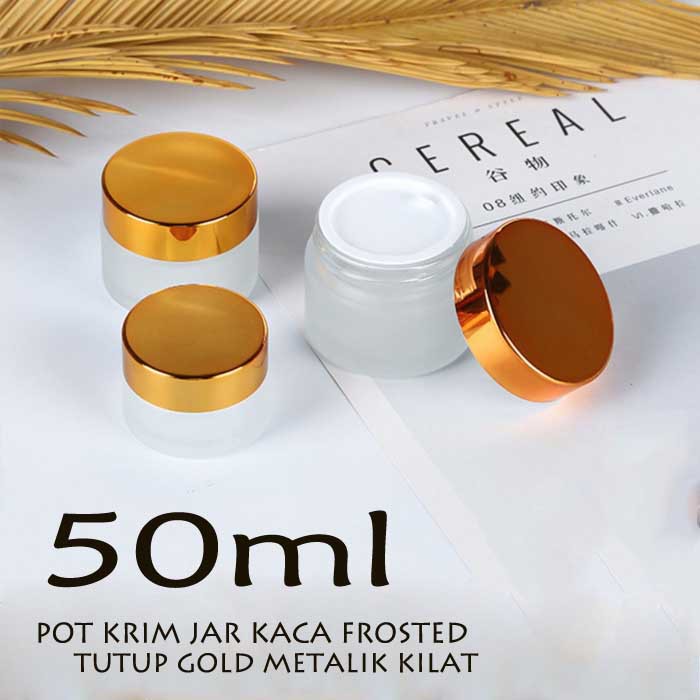 Pot Krim 50gram Pot Cream 50 gram 50ml 50 ml Kaca Buram Frosted Frozen Doff Dof Dop Dove Tutup Gold