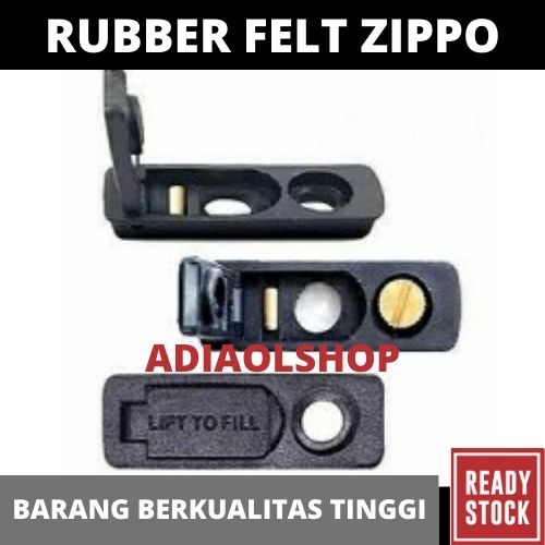 TUTUP KARET ZIPPO (RUBBER FELT) LIFT TO FILL