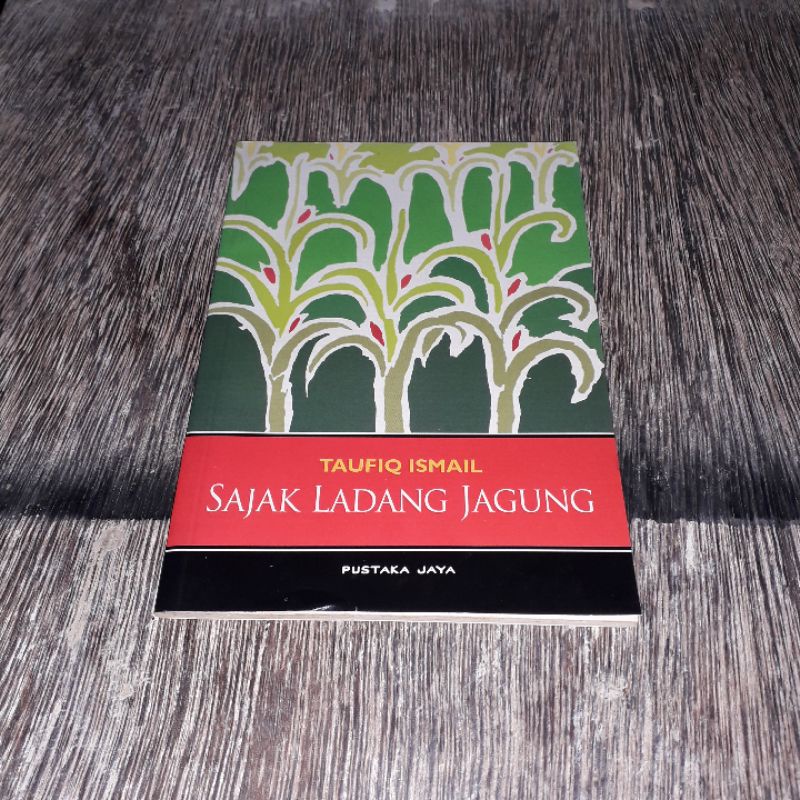 SAJAK LADANG JAGUNG TAUFIQ ISMAIL