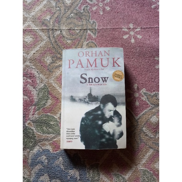 SNOW DI BALIK KEHENINGAN SALJU - ORHAN PAMUK