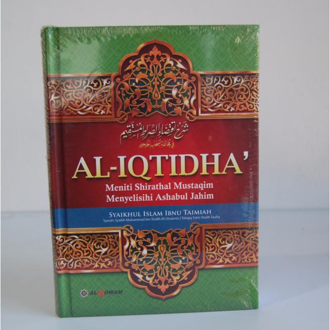 Al Iqtidha Meniti Shirathal Mustaqim