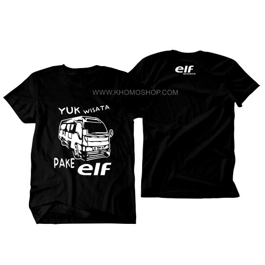 KAOS ELF KAOS WISATA ELF KAOS ELF MANIA KAOS DISTRO ELF