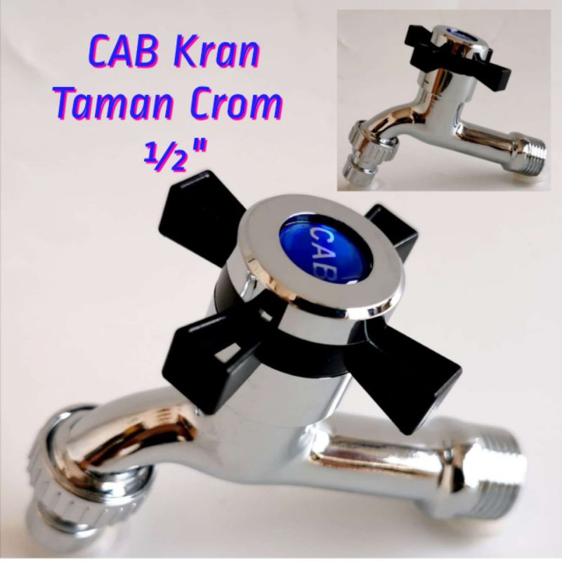 CAB Kran Keran Biasa / Taman Crome 1/2 inch