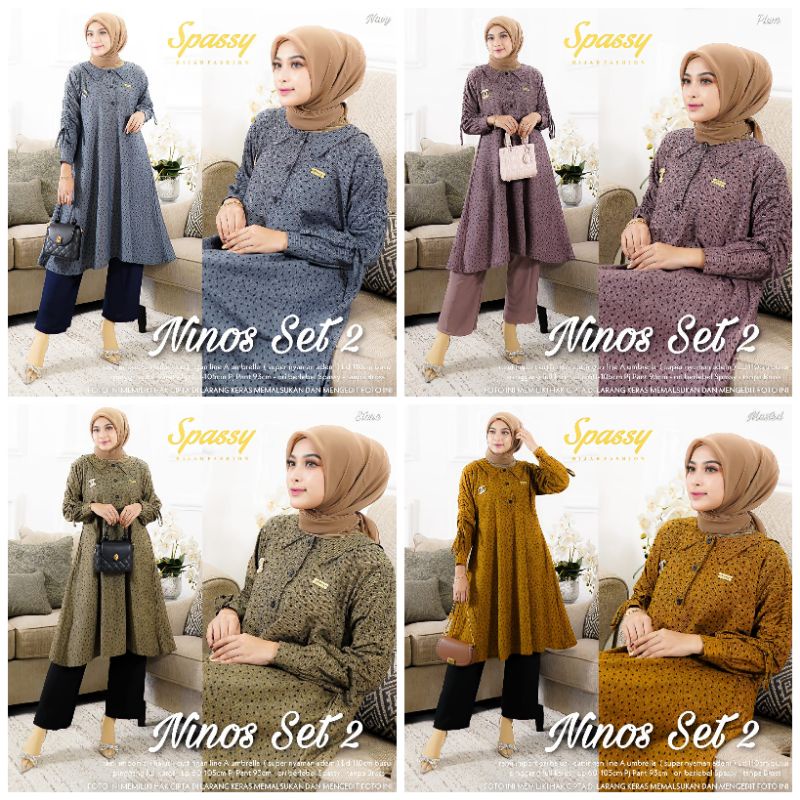 SETELAN CELANA NINOS SET ORIGINAL SPASSY SETELAN HIJAB SET CANTIK KEKINIAN SETELAN PREMIUM ORI