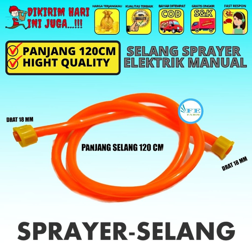 SELANG SPRAYER ELEKTRIK ATAU MANUAL FEFARM