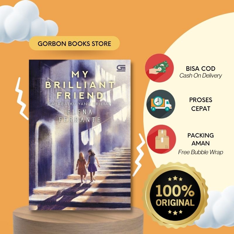 Sahabatku yang Brilian (My Brilliant Friend) - cover baru by Elena Ferrante