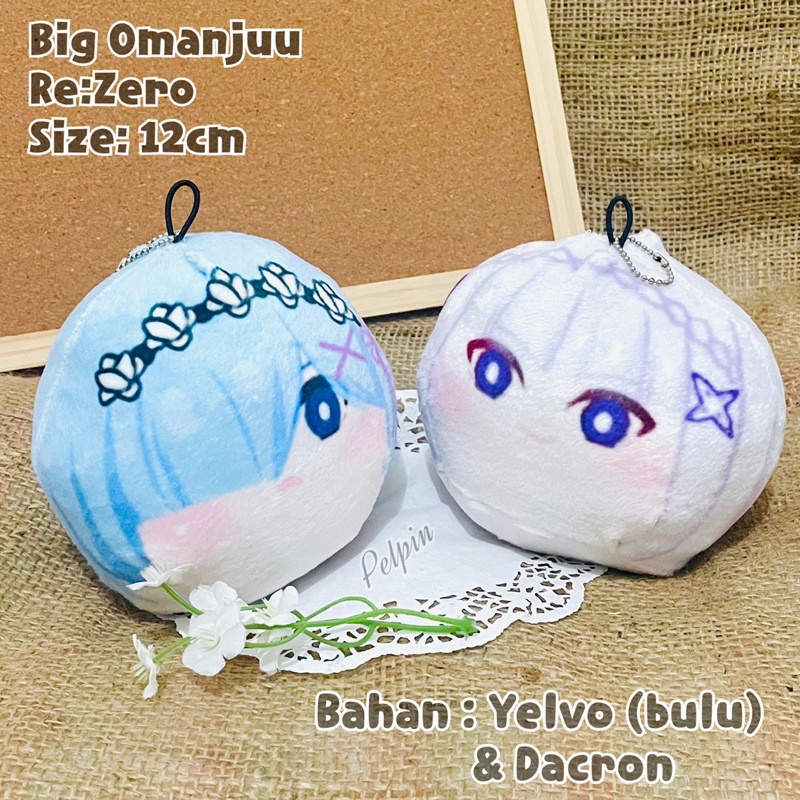 boneka anime omanjuu besar re:zero big omanjuu rem emilia remu anime stuff omanjuu bakpao large