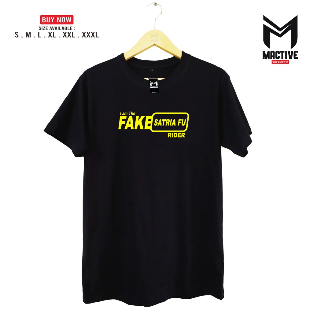 Kaos Sablon FAKE SATRIA FU RIDER Atasan Pria Baju Pria - MACTIVE