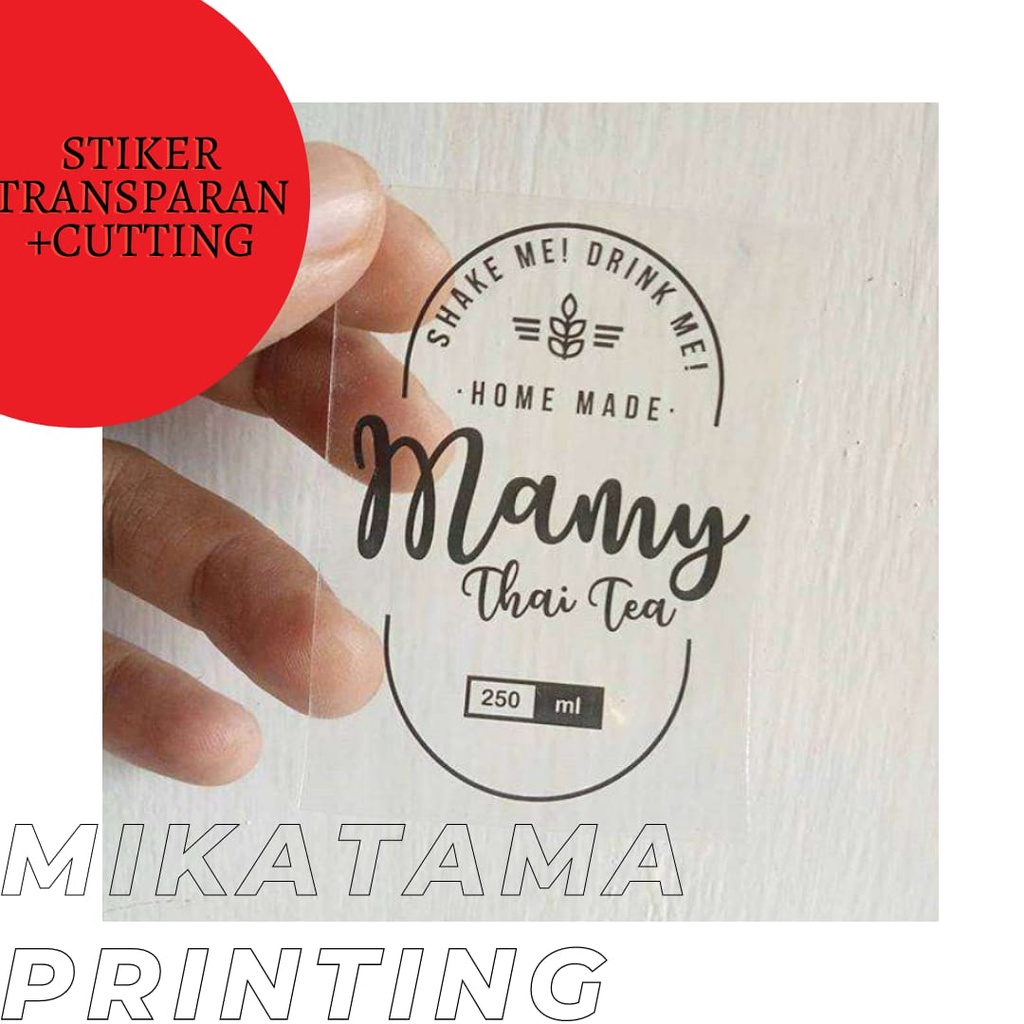 

Stiker Transparan + Cutting